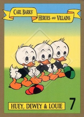 CARL BARKS’ HEROES AND VILLAINS