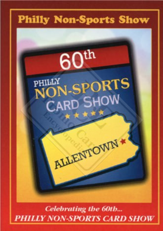 PHILLY NON-SPORTS CARD SHOW [1994-present] cards 51 to 100