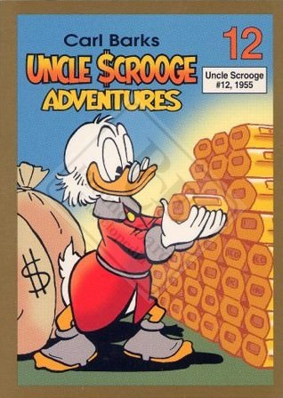 CARL BARKS’ UNCLE SCROOGE ADVENTURES