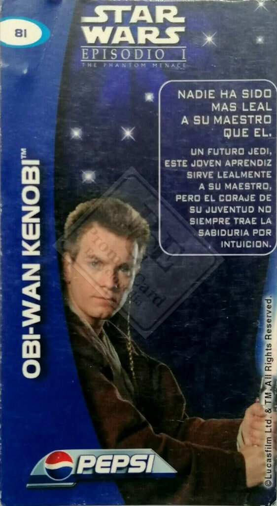 STAR WARS EPISODE I – THE PHANTOM MENACE [Pepsi Mexico]