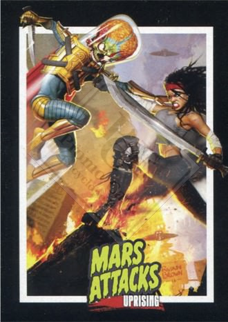 MARS ATTACKS UPRISING
