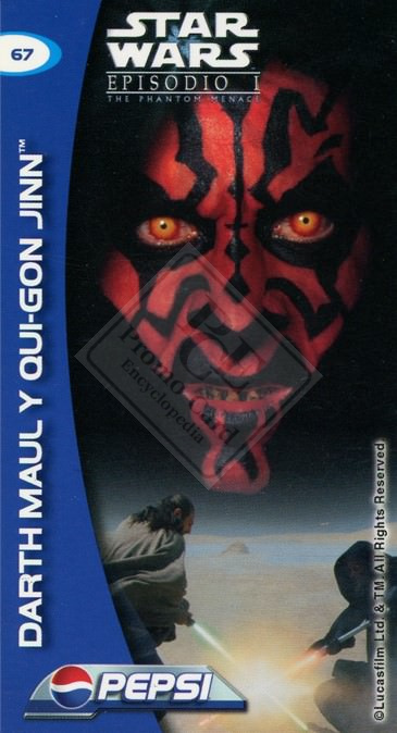STAR WARS EPISODE I – THE PHANTOM MENACE [Pepsi Mexico]